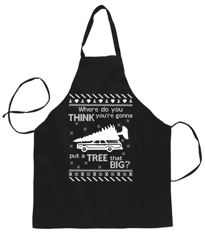 Ugly Ugly Christmas Where Do You Think You're Gonna Put a Tree That Big? Ugly Christmas Sweater Ugly Christmas Butcher Graphic Apron for Kitchen BBQ Grilling Cooking