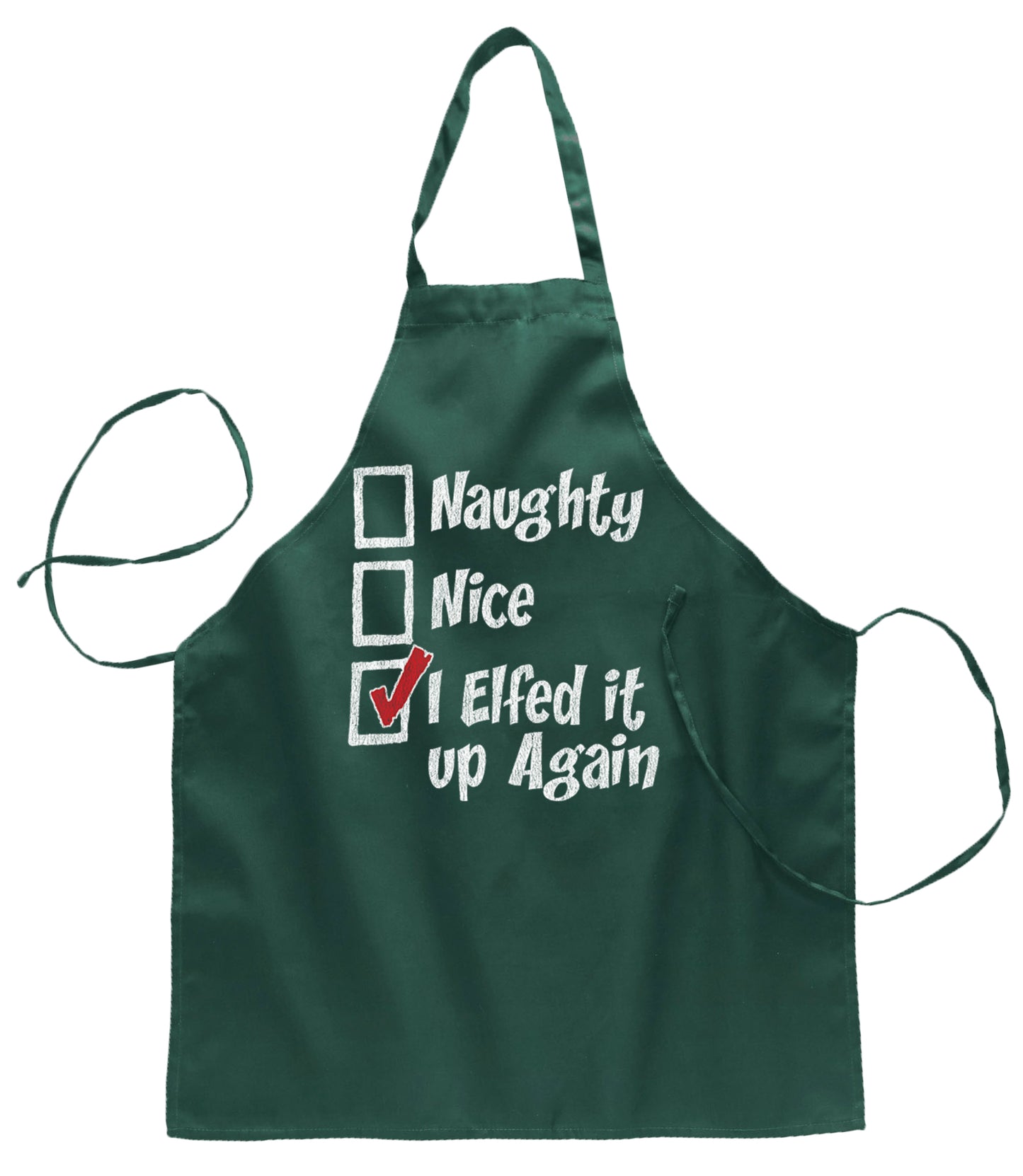 Ugly Ugly Christmas Naughty Nice I Elfed It Up Again  Ugly Christmas Sweater Ugly Christmas Butcher Graphic Apron for Kitchen BBQ Grilling Cooking
