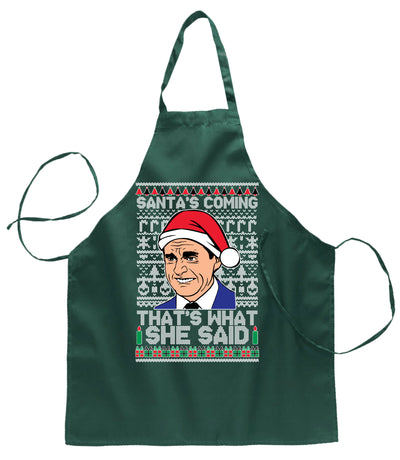 Santas Coming That's What She Said Michael Scott Christmas Ugly Christmas Sweater Ugly Christmas Butcher Graphic Apron for Kitchen BBQ Grilling Cooking