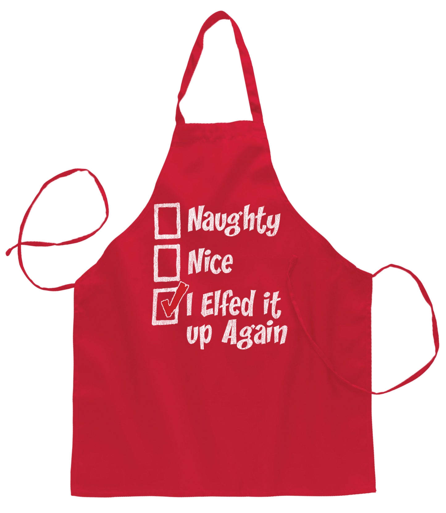 Ugly Ugly Christmas Naughty Nice I Elfed It Up Again  Ugly Christmas Sweater Ugly Christmas Butcher Graphic Apron for Kitchen BBQ Grilling Cooking